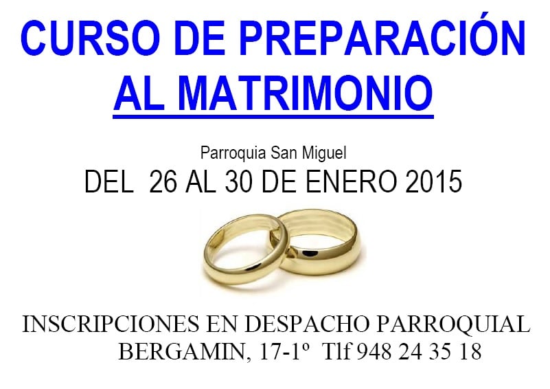 Curso prematrimonial marzo 2015. | Parroquia San Miguel de ...